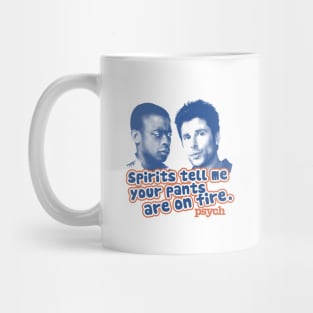 Psych Pants on Fire Mug